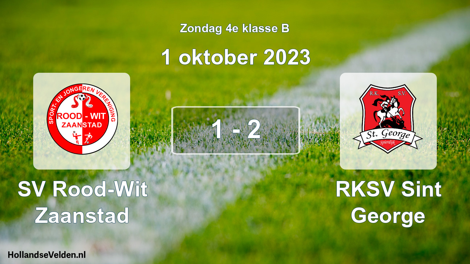 Total number of matches played: SV Rood-Wit Zaanstad - RKSV Sint George 1 - 2 (1 October 2023)
