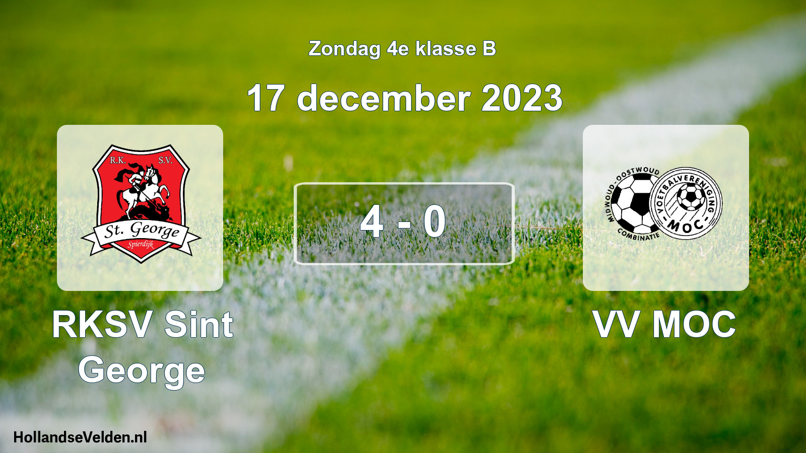 Total number of matches played: RKSV Sint George - VV MOC 4 - 0 (17 December 2023)