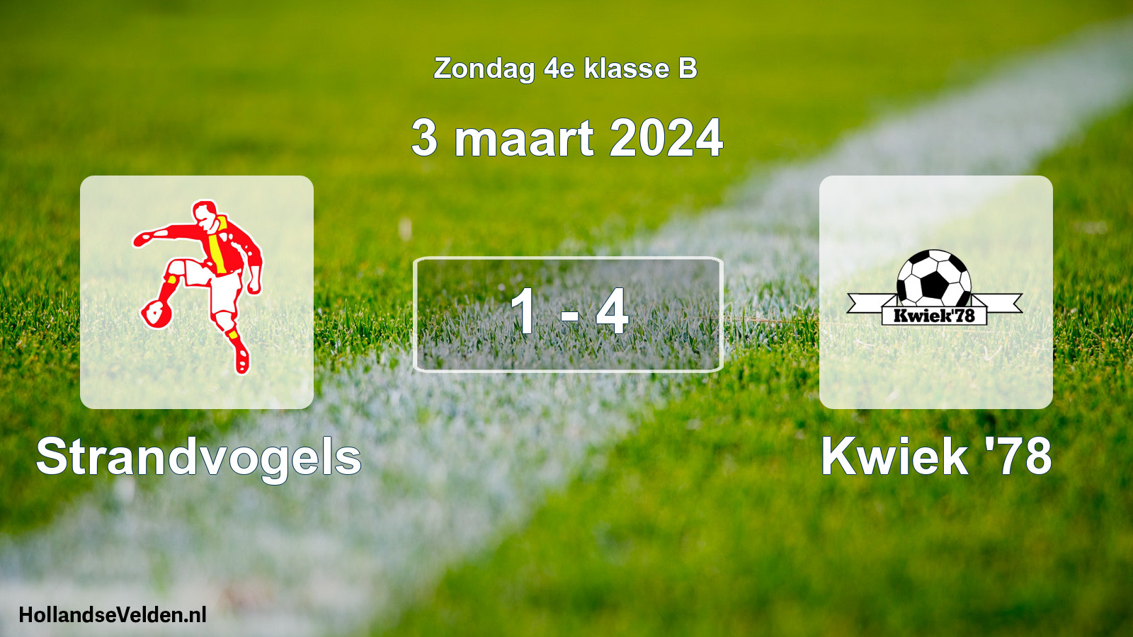 Total number of matches played: Strandvogels - Kwiek '78 1 - 4 (3 March 2024)