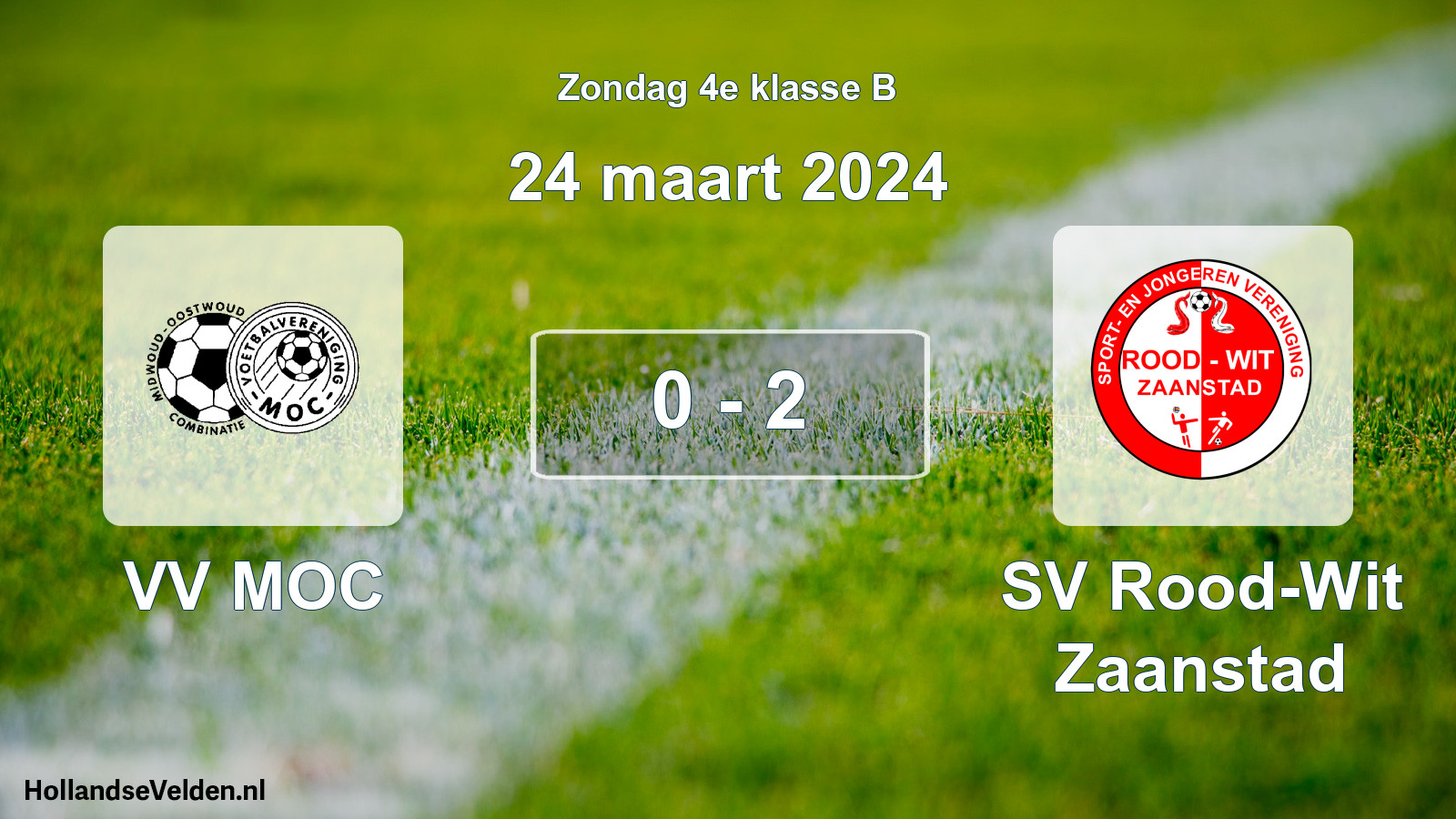 Total number of matches played: VV MOC - SV Rood-Wit Zaanstad 0 - 2 (24 March 2024)