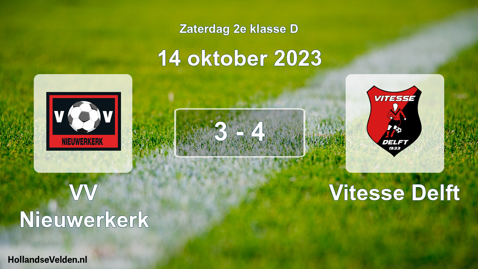 Total number of matches played: VV Nieuwerkerk - Vitesse Delft 3 - 4 (14 October 2023)