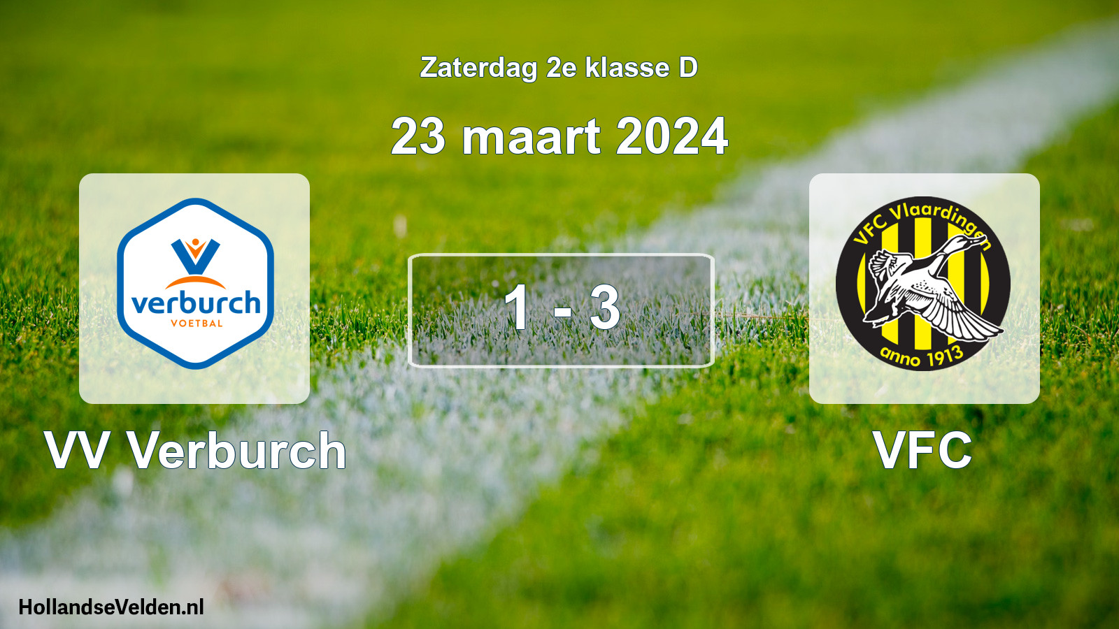 Total number of matches played: VV Verburch - VFC 1 - 3 (23 March 2024)
