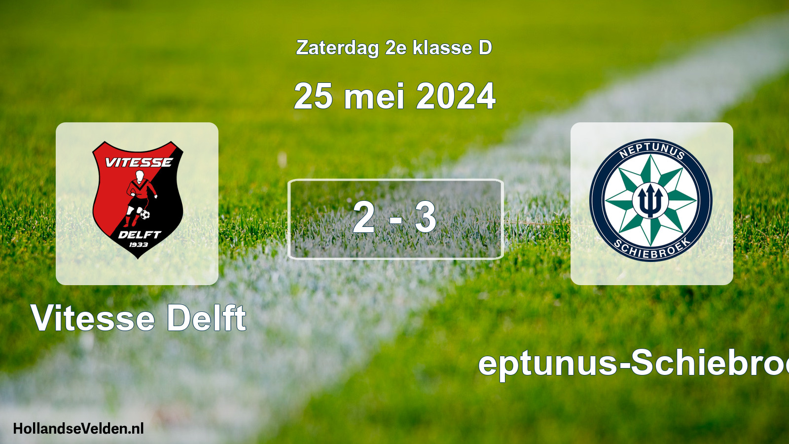 Total number of matches played: Vitesse Delft - Neptunus-Schiebroek 2 - 3 (25 May 2024)