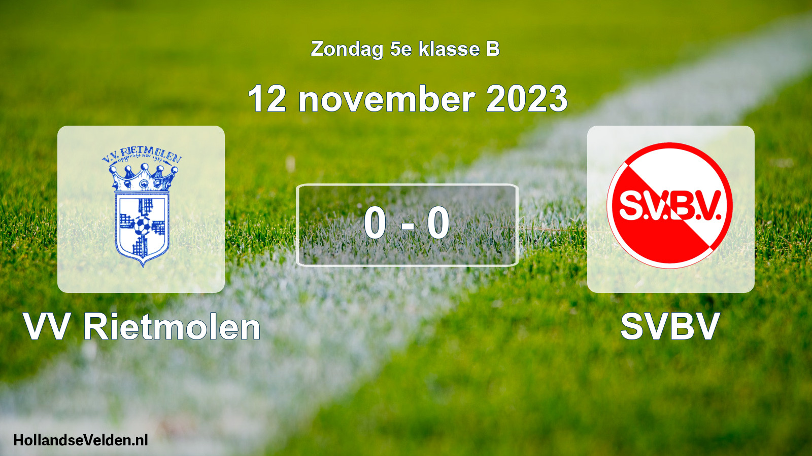 Total number of matches played: VV Rietmolen - SVBV 0 - 0 (12 November 2023)