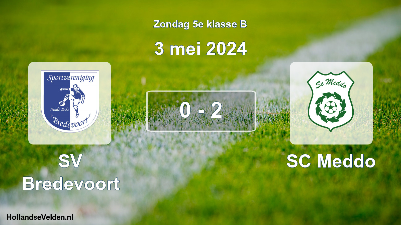 Total number of matches played: SV Bredevoort - SC Meddo 0 - 2 (3 May 2024)