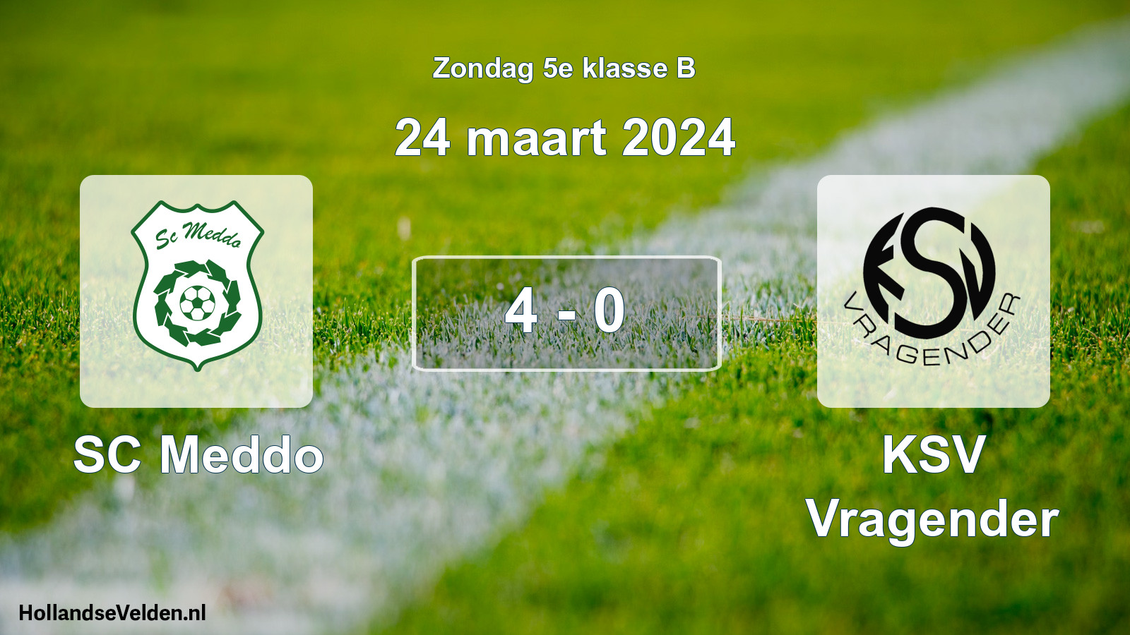 Total number of matches played: SC Meddo - KSV Vragender 4 - 0 (24 March 2024)