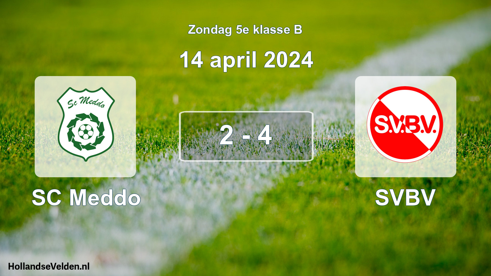 Total number of matches played: SC Meddo - SVBV 2 - 4 (14 April 2024)