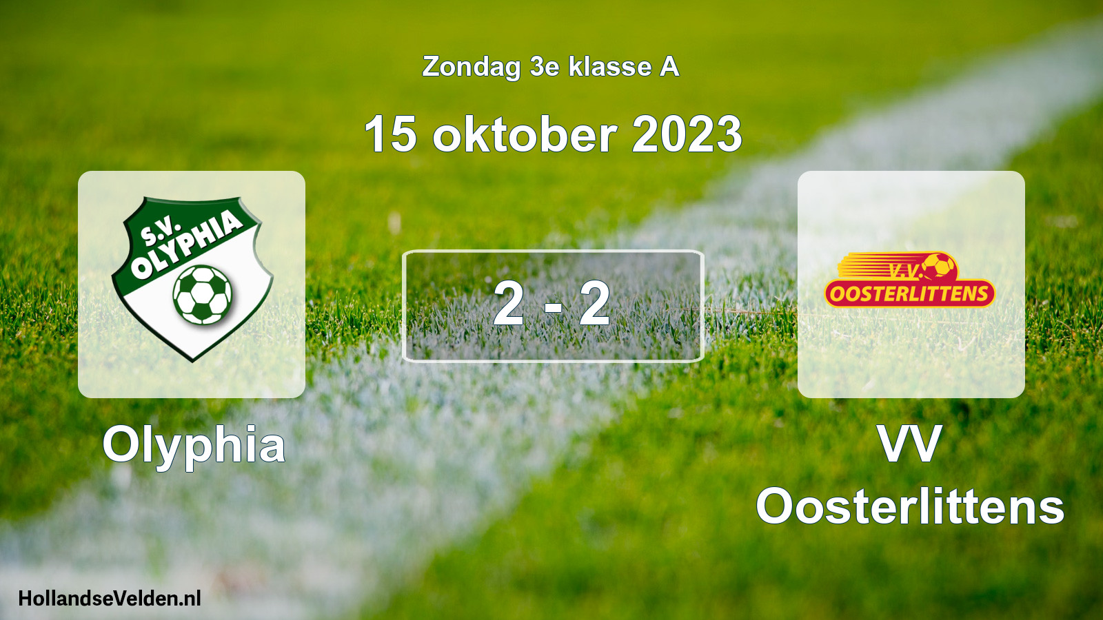 Total number of matches played: Olyphia - VV Oosterlittens 2 - 2 (15 October 2023)