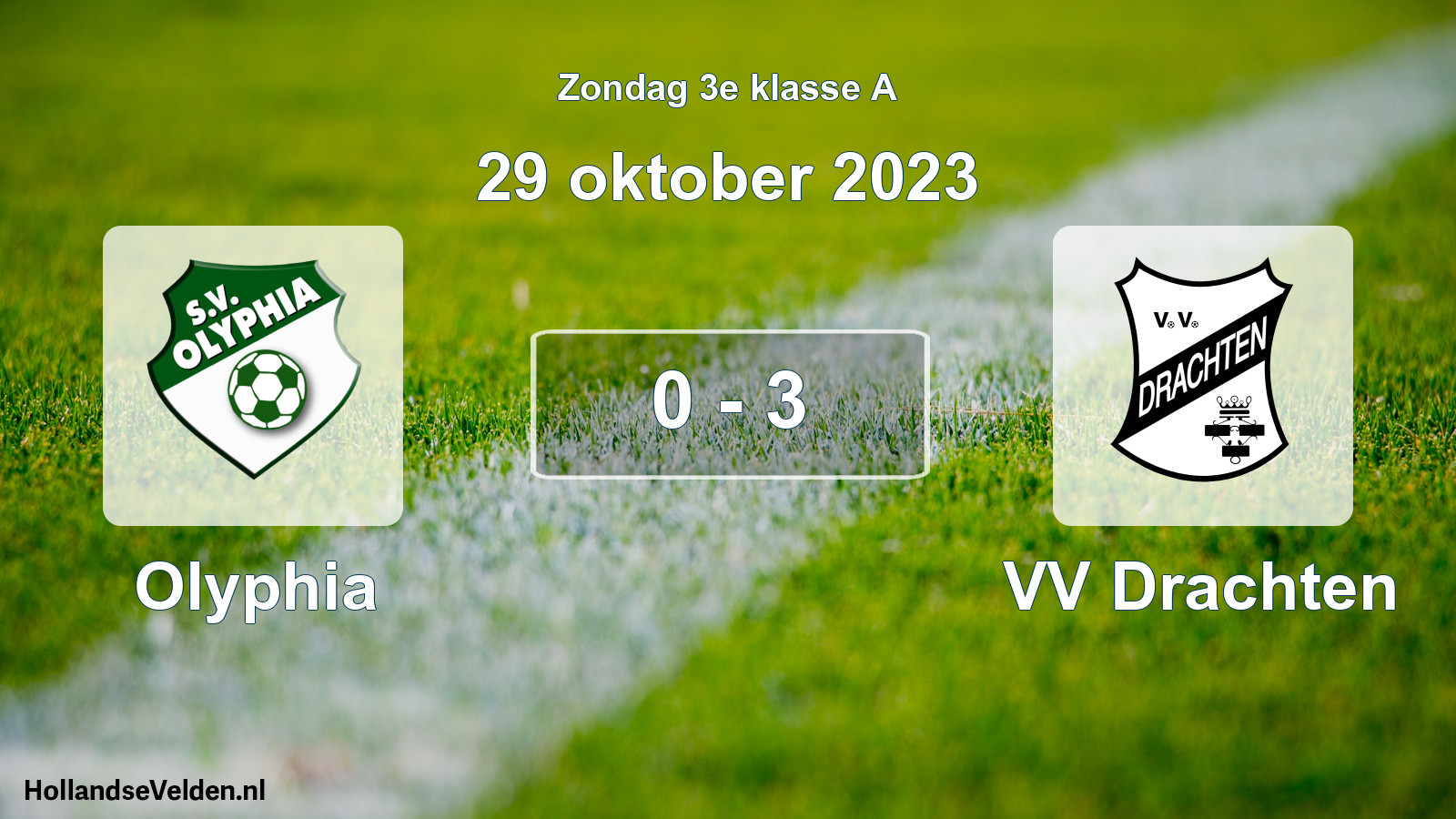 Total number of matches played: Olyphia - VV Drachten 0 - 3 (29 October 2023)