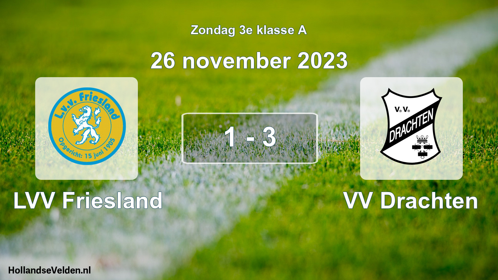 Total number of matches played: LVV Friesland - VV Drachten 1 - 3 (26 November 2023)