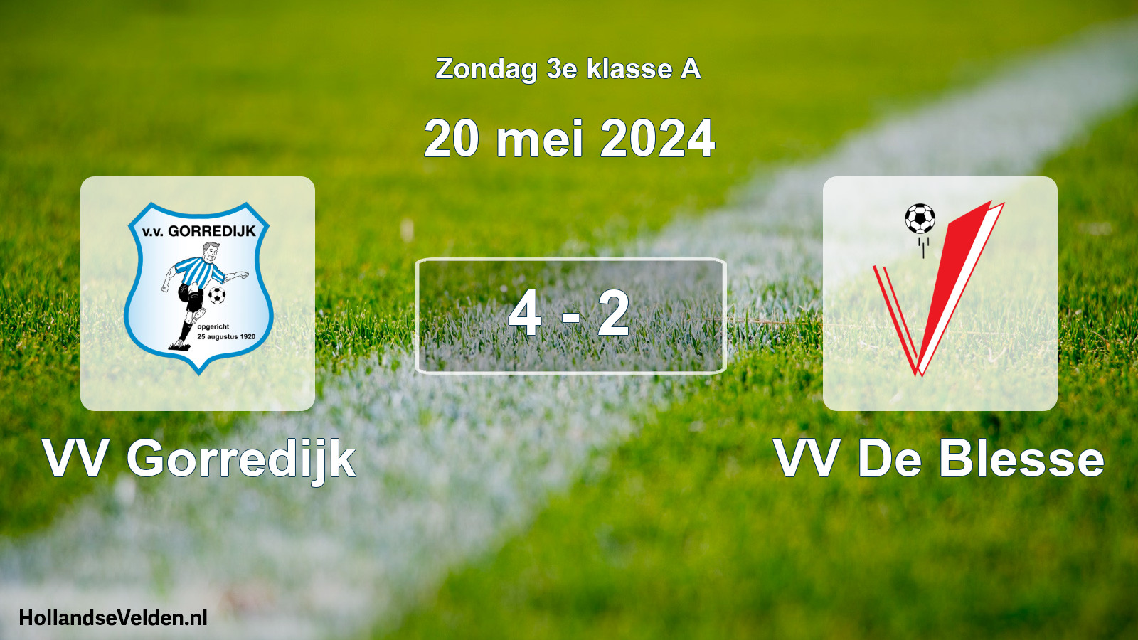 Total number of matches played: VV Gorredijk - VV De Blesse 4 - 2 (20 May 2024)