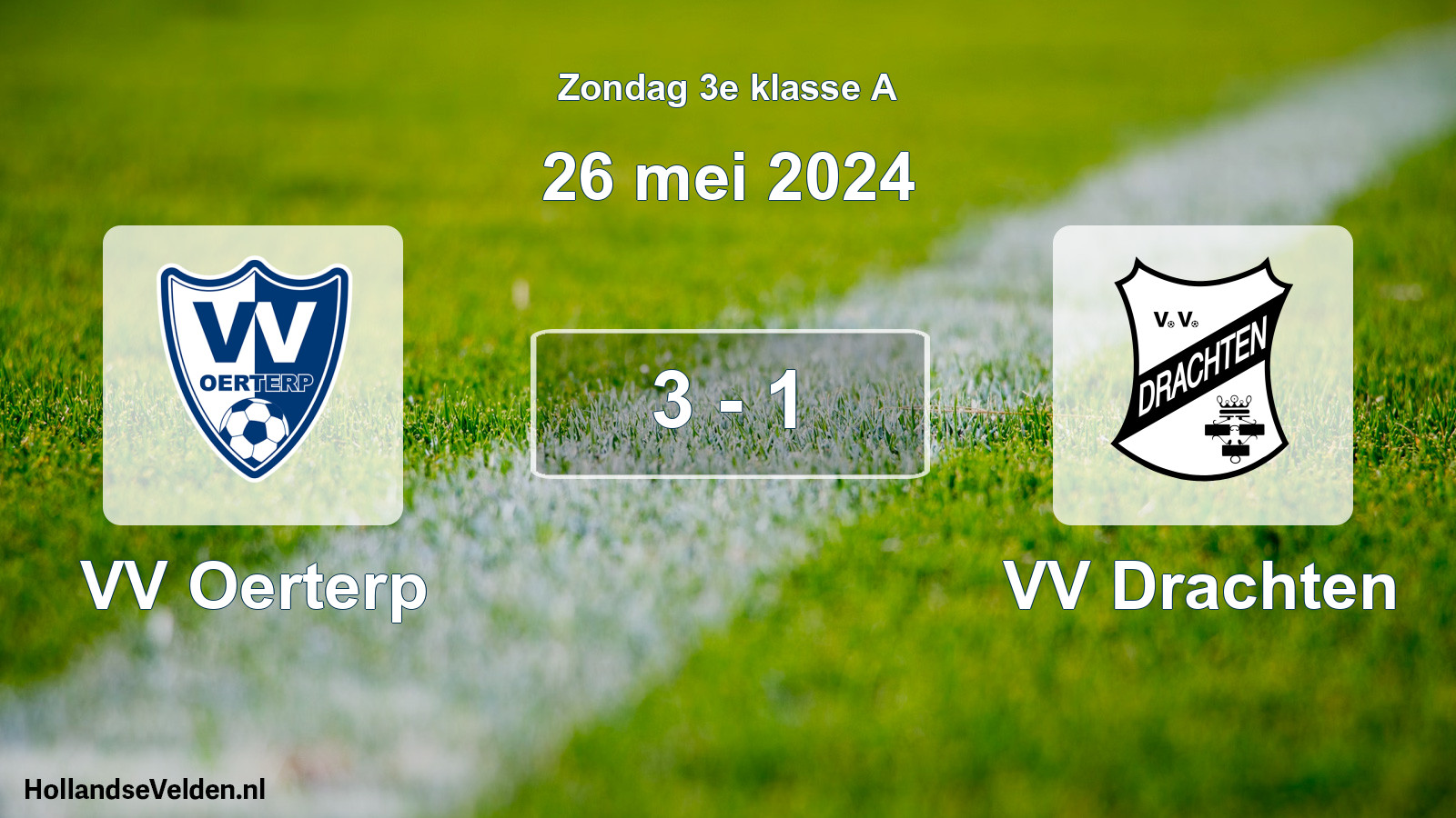 Total number of matches played: VV Oerterp - VV Drachten 3 - 1 (26 May 2024)
