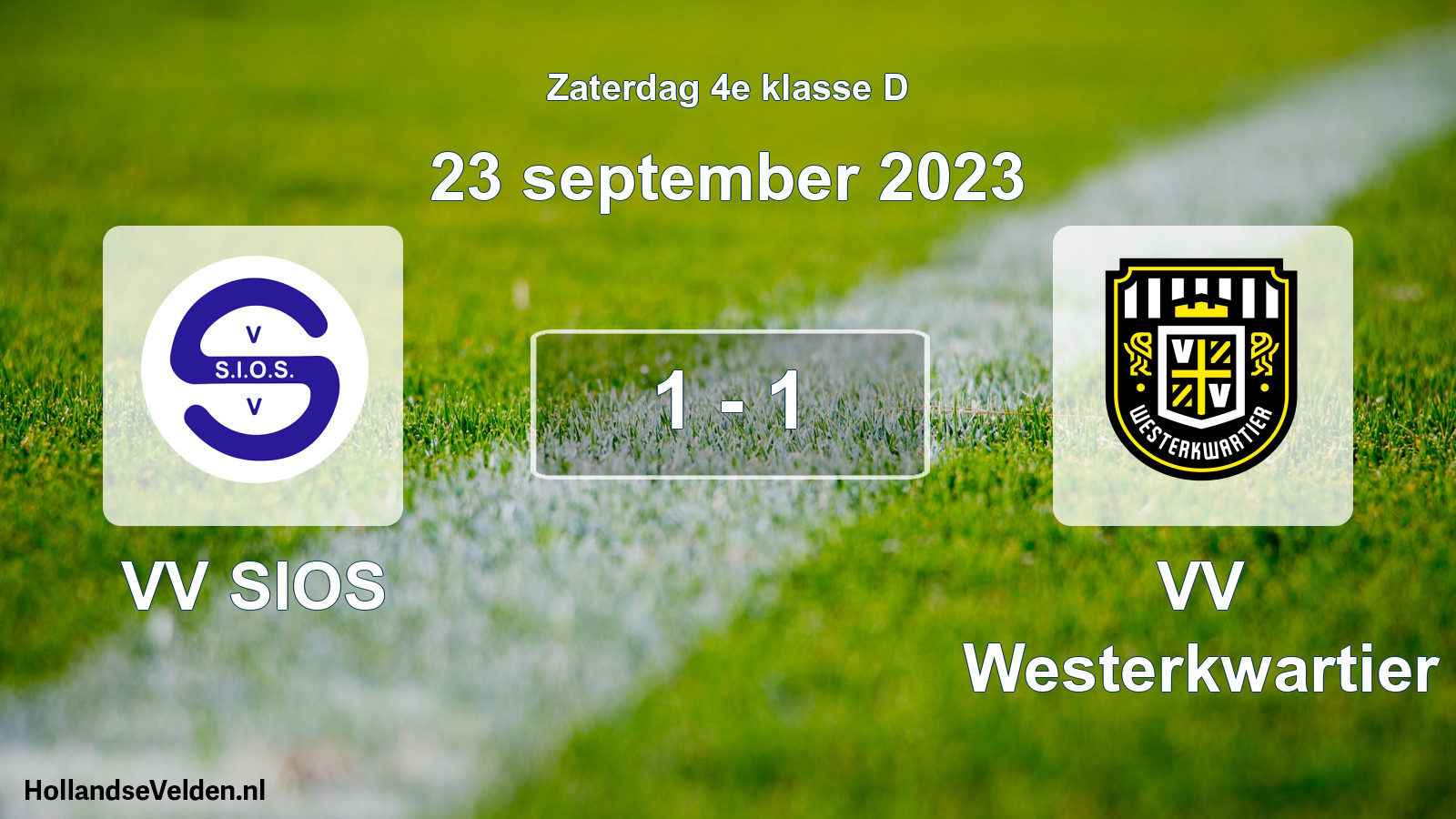 Total number of matches played: VV SIOS - VV Westerkwartier 1 - 1 (23 September 2023)