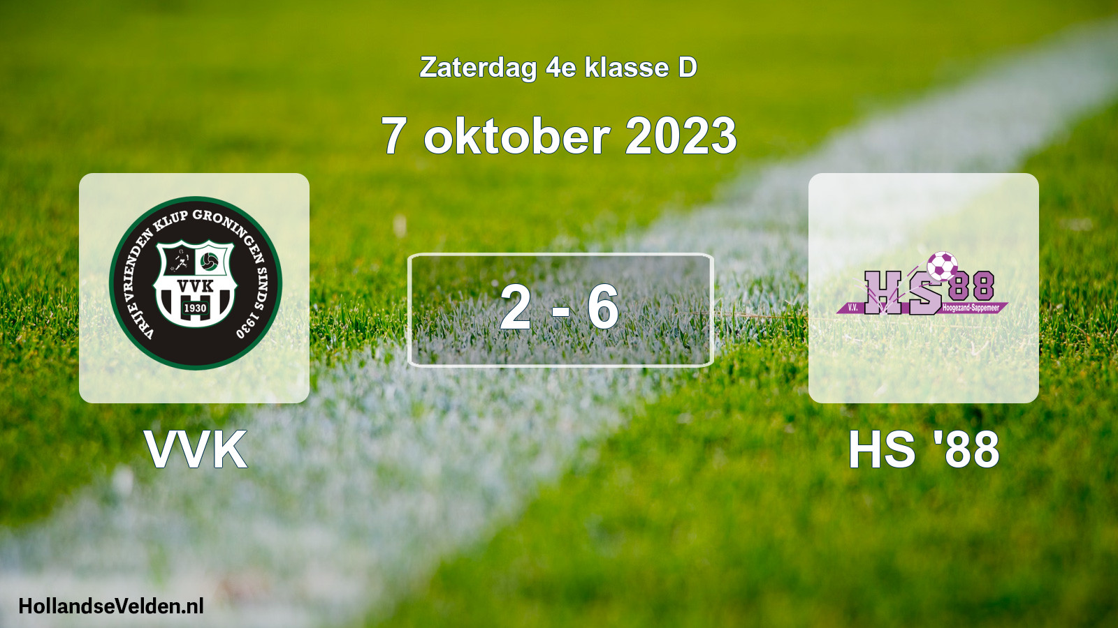 Total number of matches played: VVK - HS '88 2 - 6 (7 October 2023)