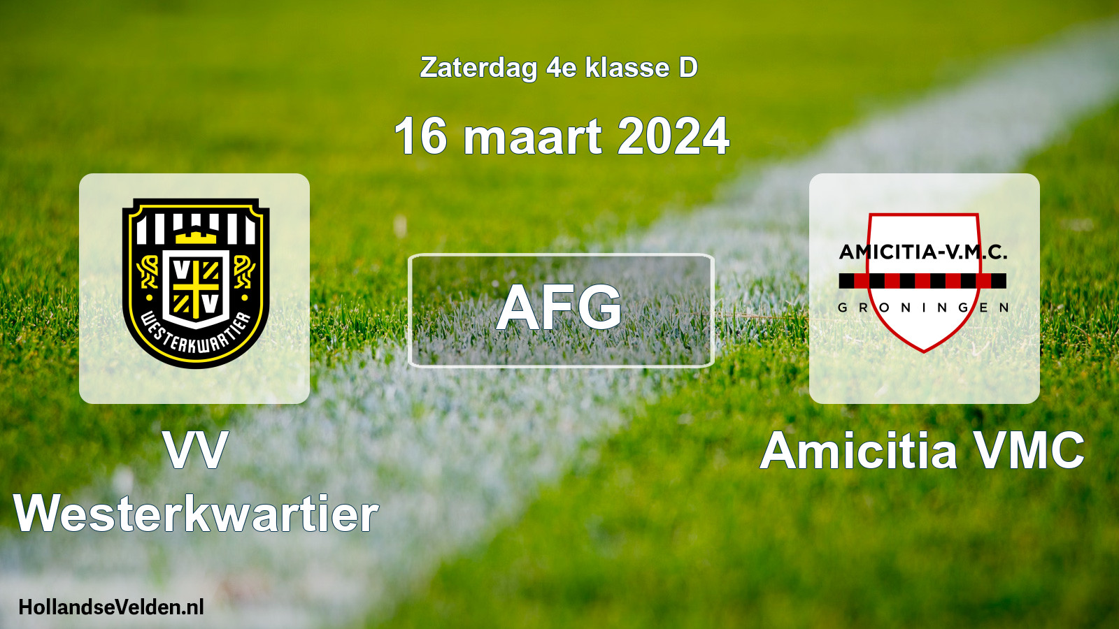 Geplande wedstrijd: VV Westerkwartier - Amicitia VMC (16 maart 2024)