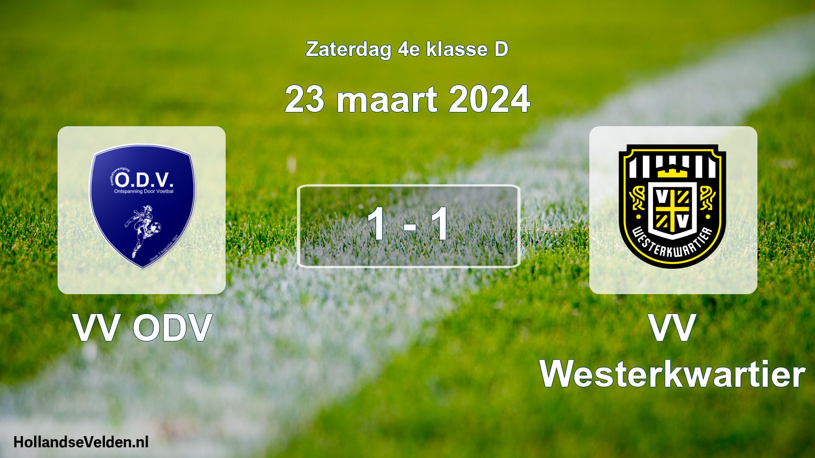 Total number of matches played: VV ODV - VV Westerkwartier 1 - 1 (23 March 2024)