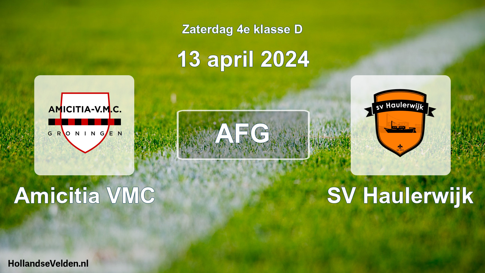 Scheduled Match: Amicitia VMC - SV Haulerwijk (13 April 2024)