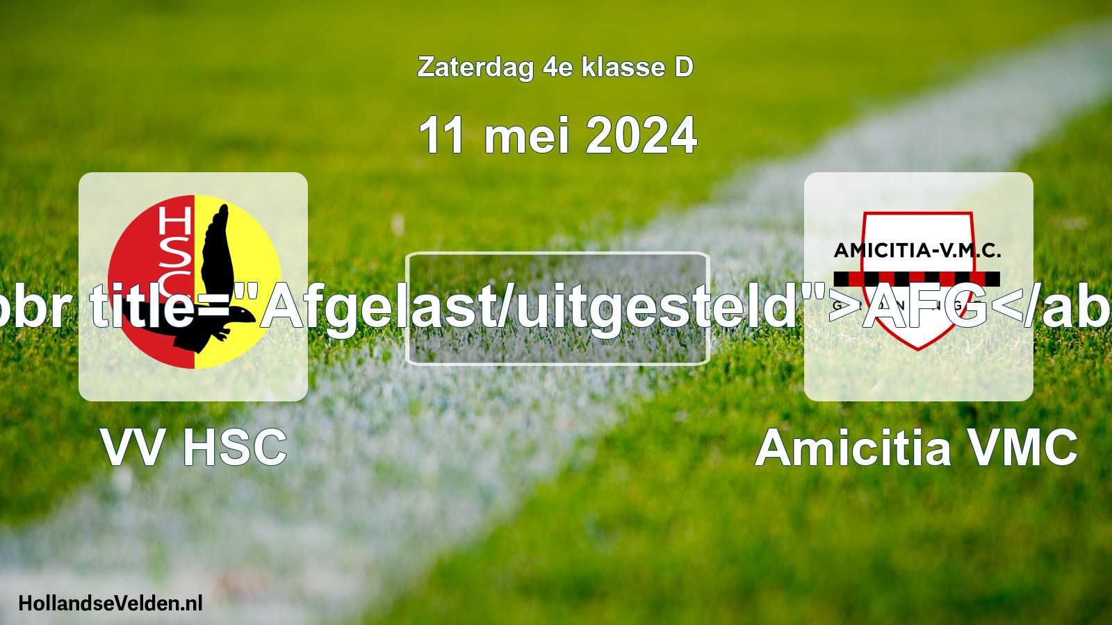 Scheduled Match: VV HSC - Amicitia VMC (11 May 2024)