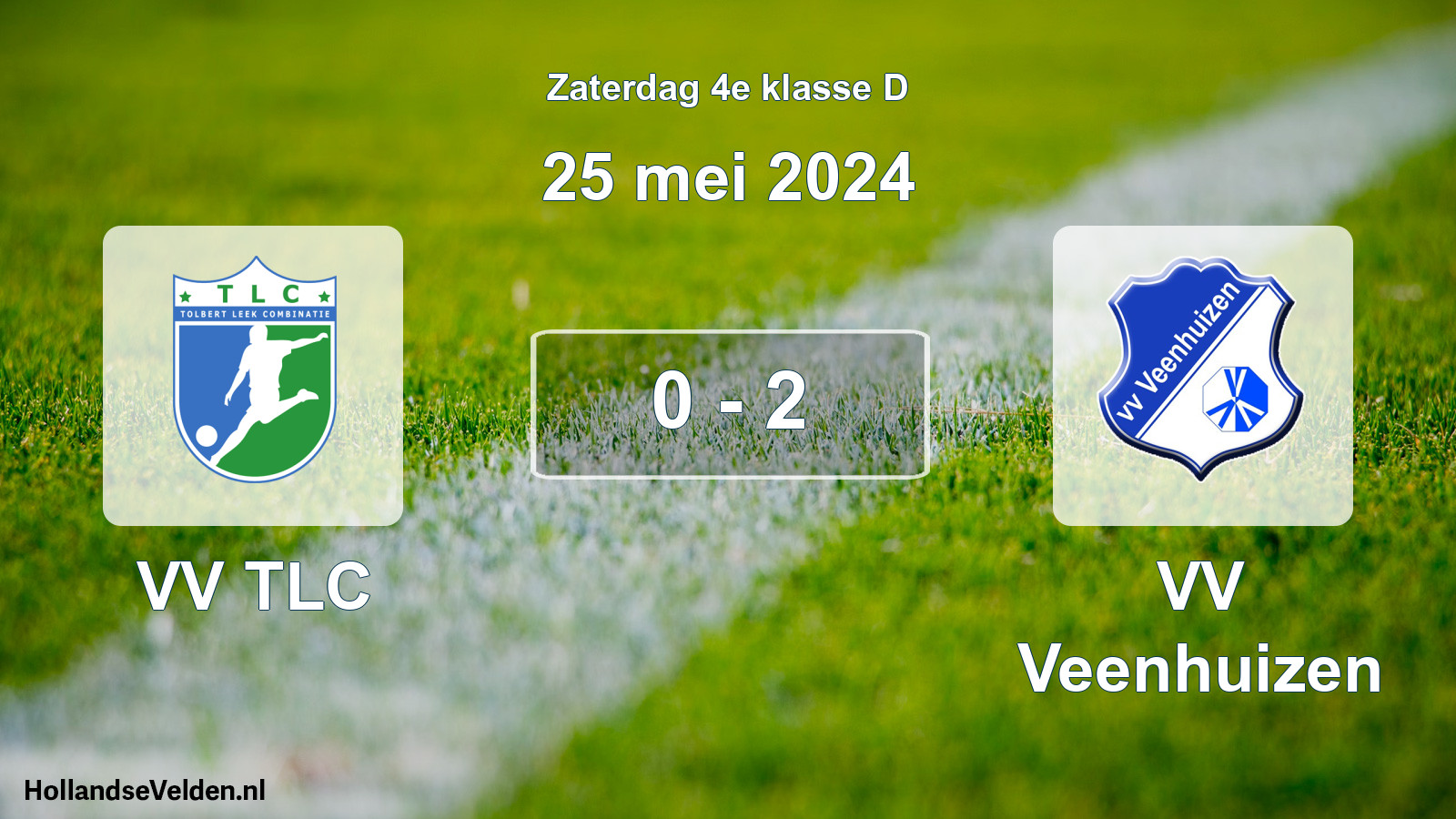 Total number of matches played: VV TLC - VV Veenhuizen 0 - 2 (25 May 2024)