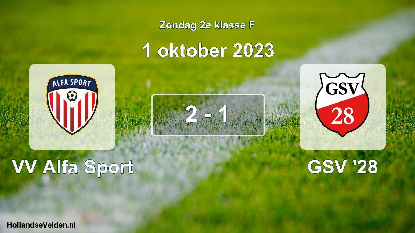 Total number of matches played: VV Alfa Sport - GSV '28 2 - 1 (1 October 2023)