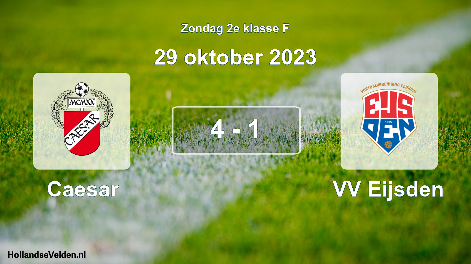 Total number of matches played: Caesar - VV Eijsden 4 - 1 (29 October 2023)