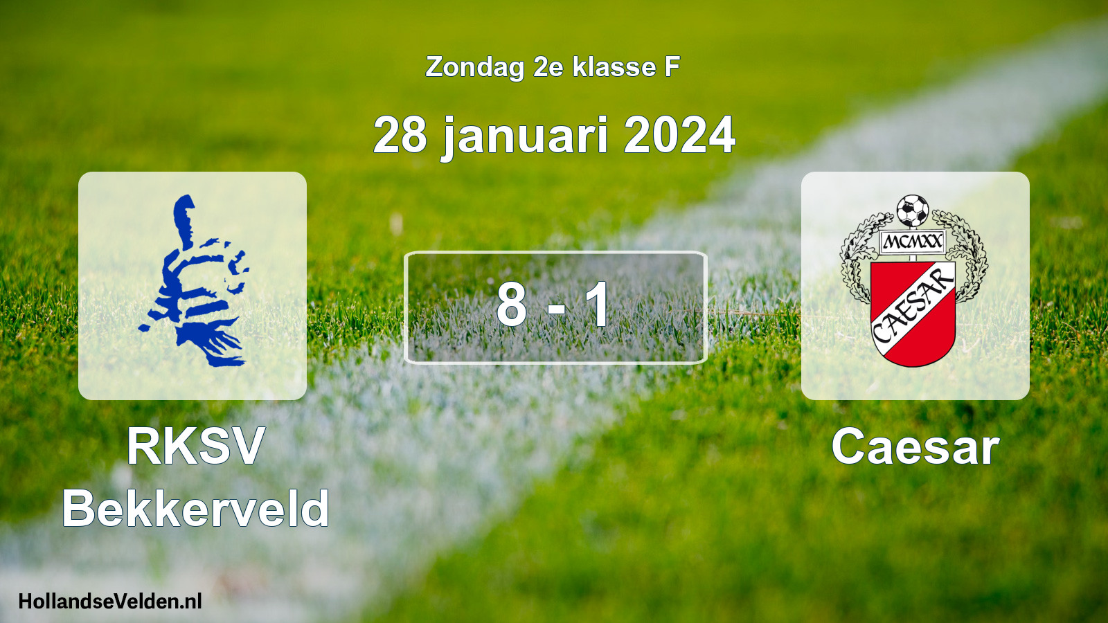 Total number of matches played: RKSV Bekkerveld - Caesar 8 - 1 (28 January 2024)