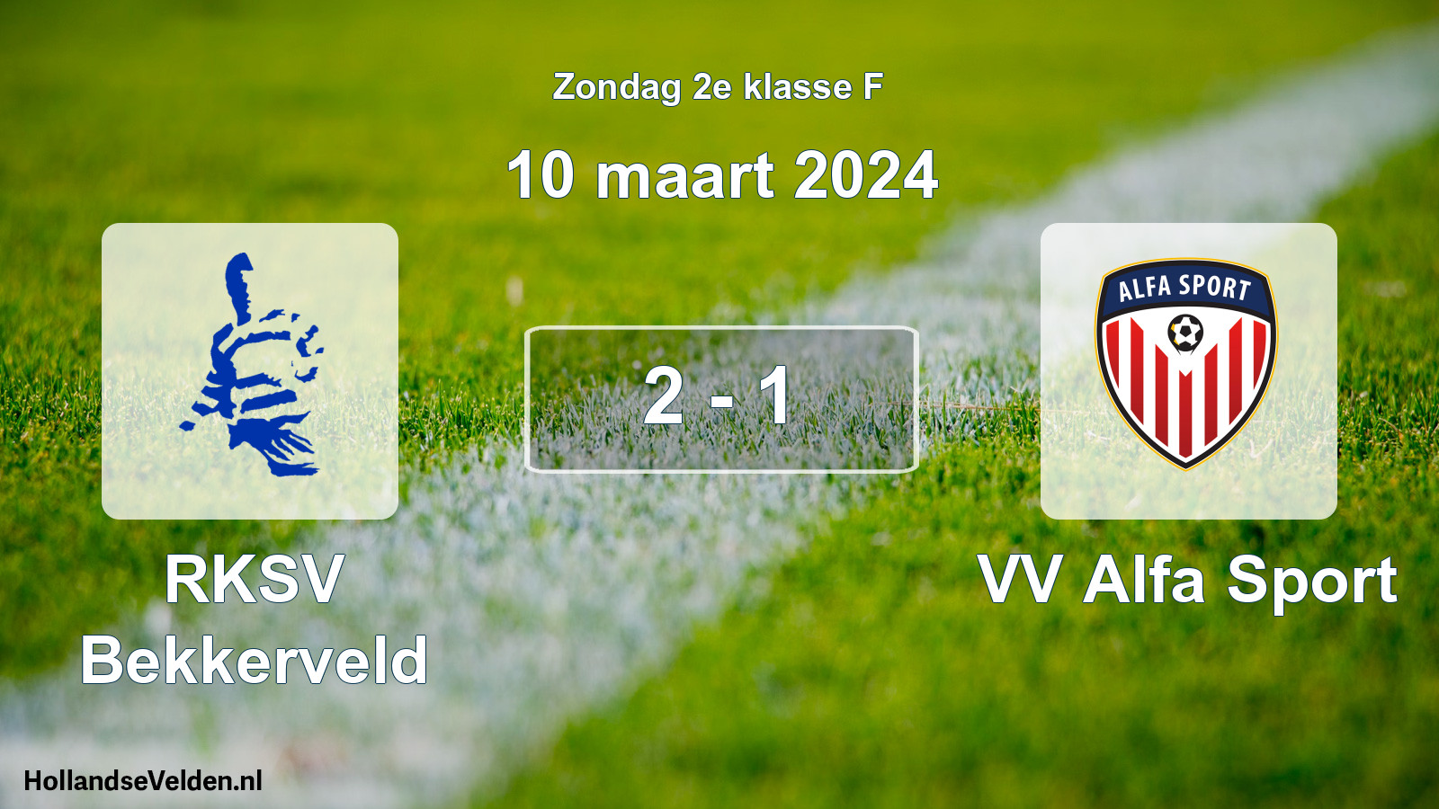 Total number of matches played: RKSV Bekkerveld - VV Alfa Sport 2 - 1 (10 March 2024)