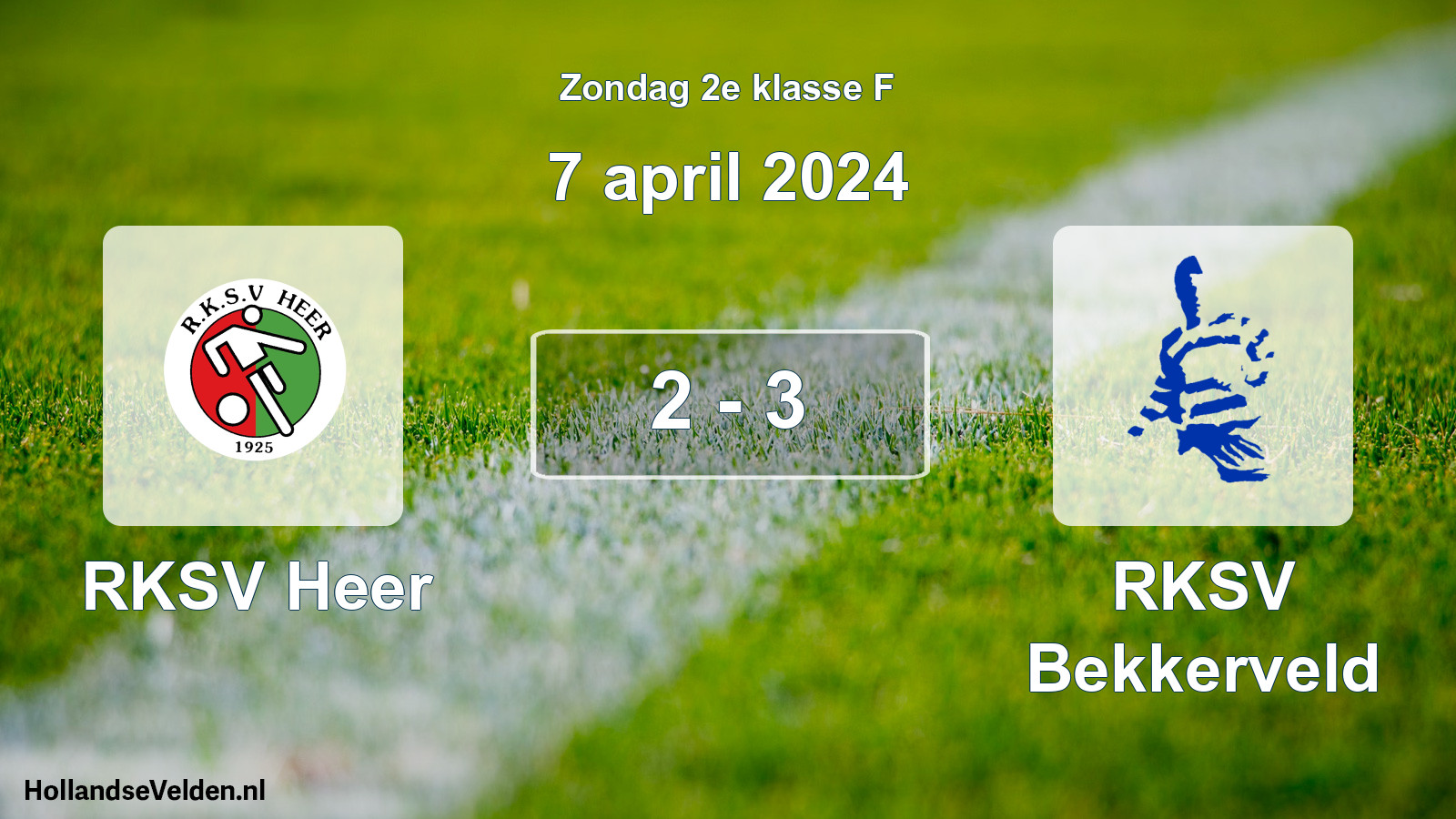 Total number of matches played: RKSV Heer - RKSV Bekkerveld 2 - 3 (7 April 2024)