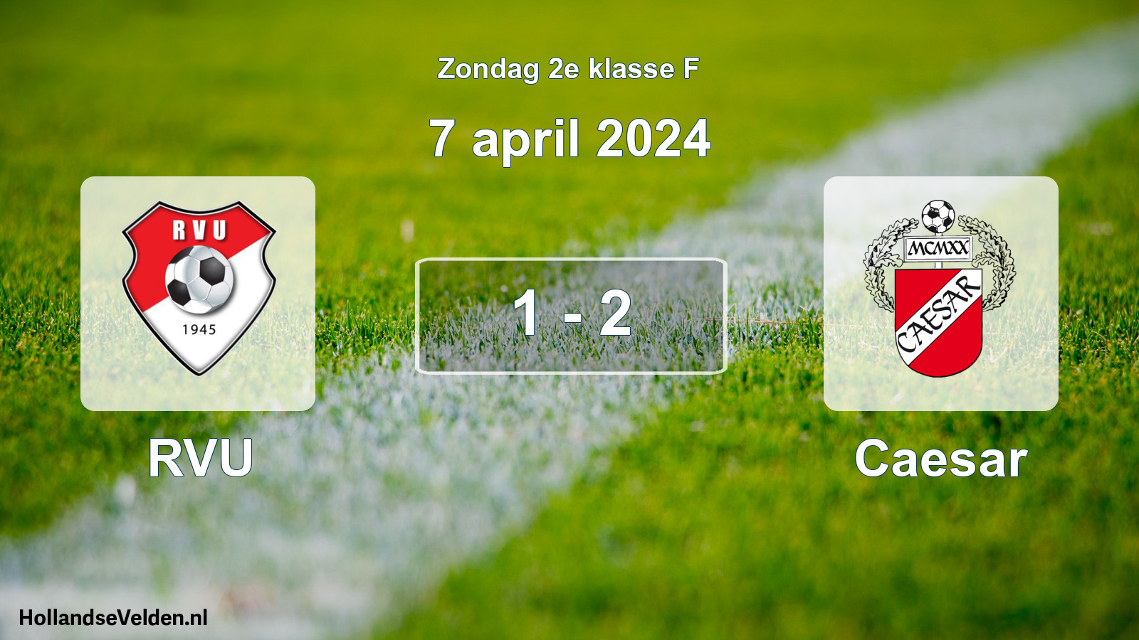 Total number of matches played: RVU - Caesar 1 - 2 (7 April 2024)