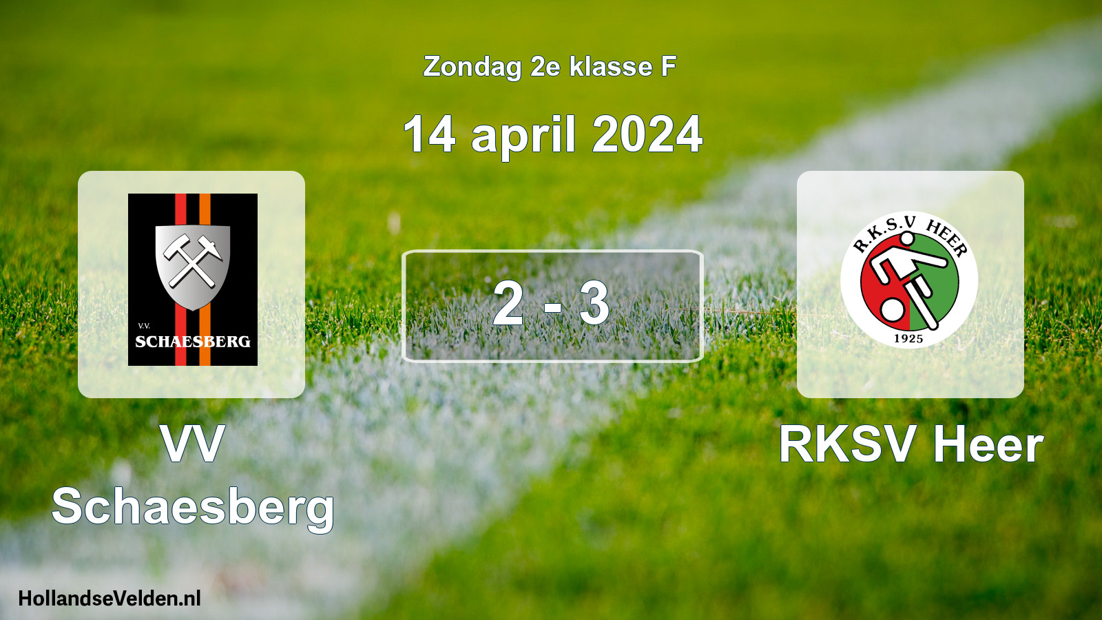 Total number of matches played: VV Schaesberg - RKSV Heer 2 - 3 (14 April 2024)