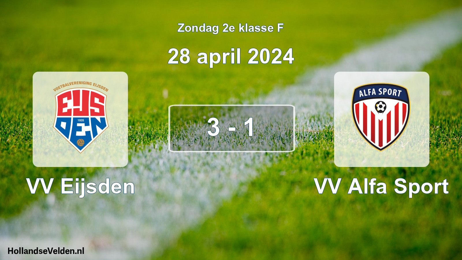 Total number of matches played: VV Eijsden - VV Alfa Sport 3 - 1 (28 April 2024)