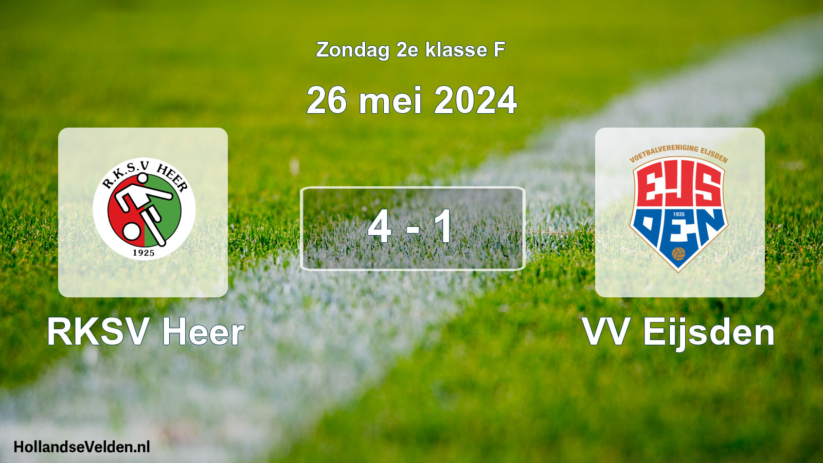 Total number of matches played: RKSV Heer - VV Eijsden 4 - 1 (26 May 2024)
