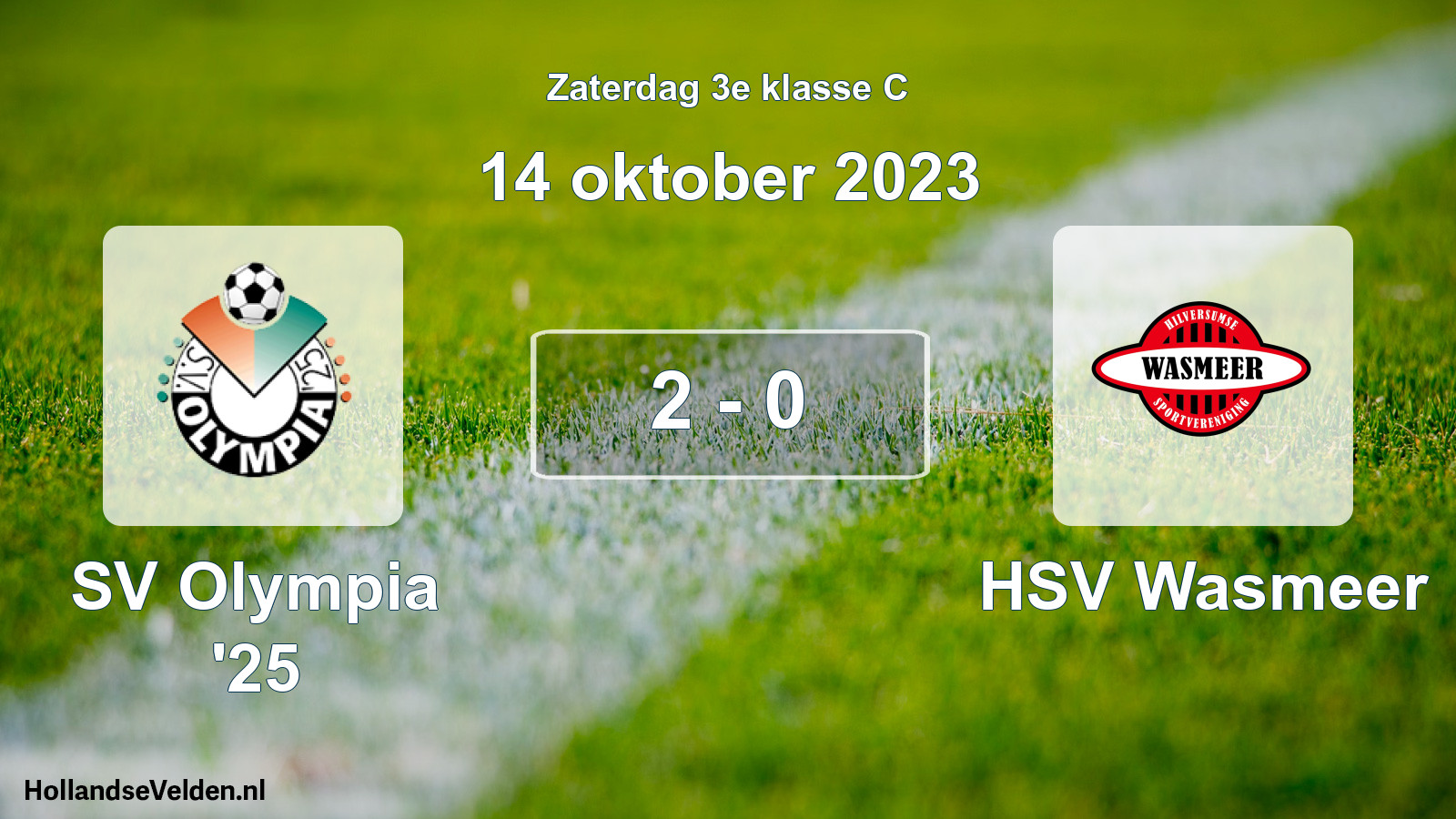 Total number of matches played: SV Olympia '25 - HSV Wasmeer 2 - 0 (14 October 2023)