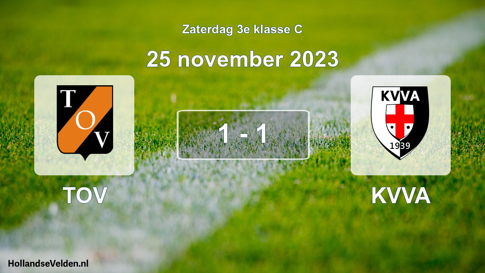 Total number of matches played: TOV - KVVA 1 - 1 (25 November 2023)