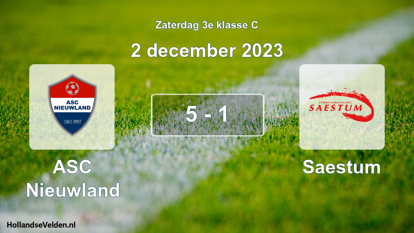 Total number of matches played: ASC Nieuwland - Saestum 5 - 1 (2 December 2023)