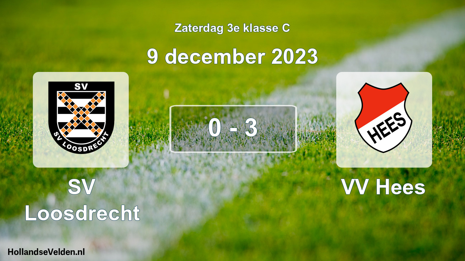 Total number of matches played: SV Loosdrecht - VV Hees 0 - 3 (9 December 2023)