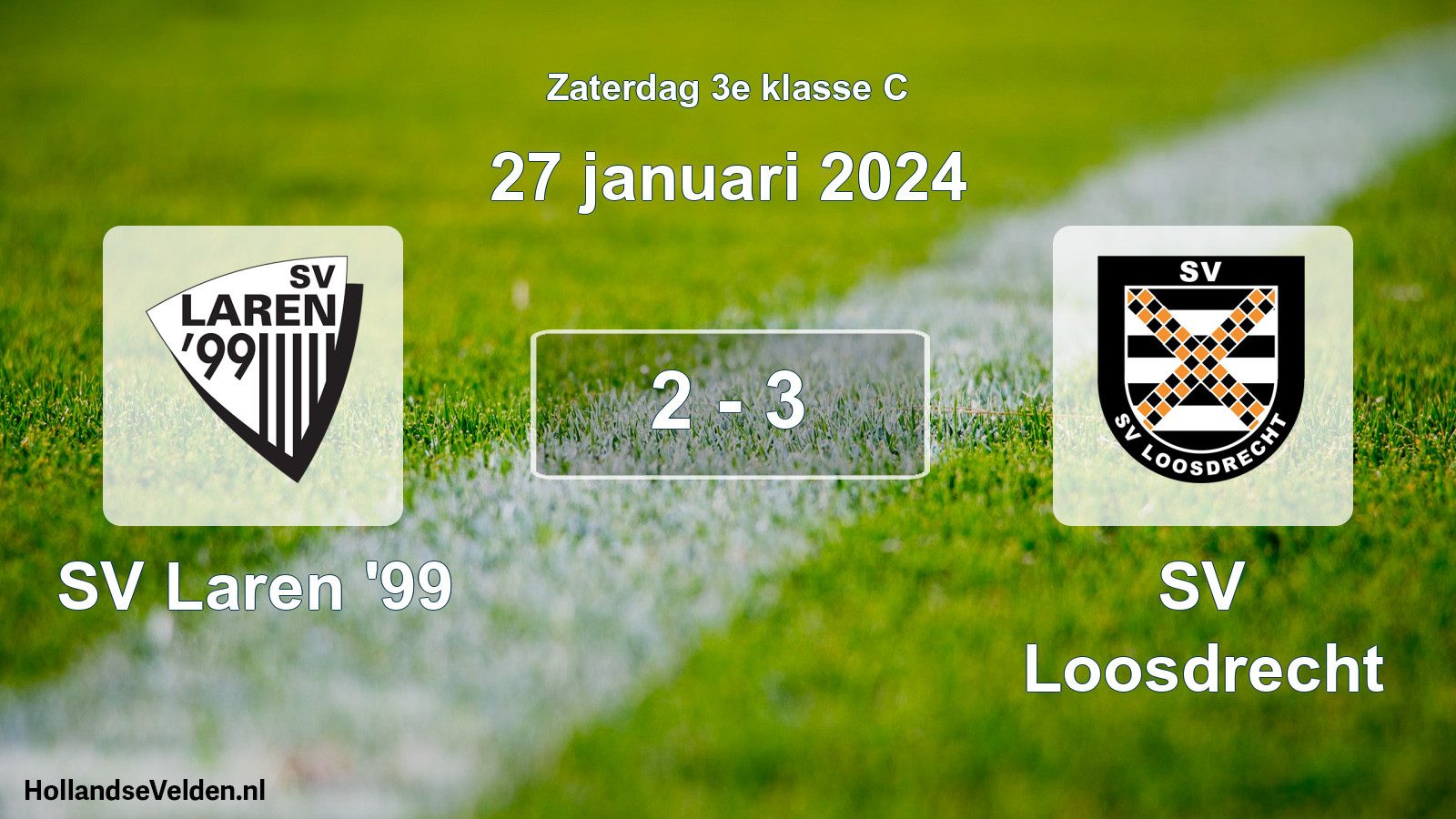 Total number of matches played: SV Laren '99 - SV Loosdrecht 2 - 3 (27 January 2024)