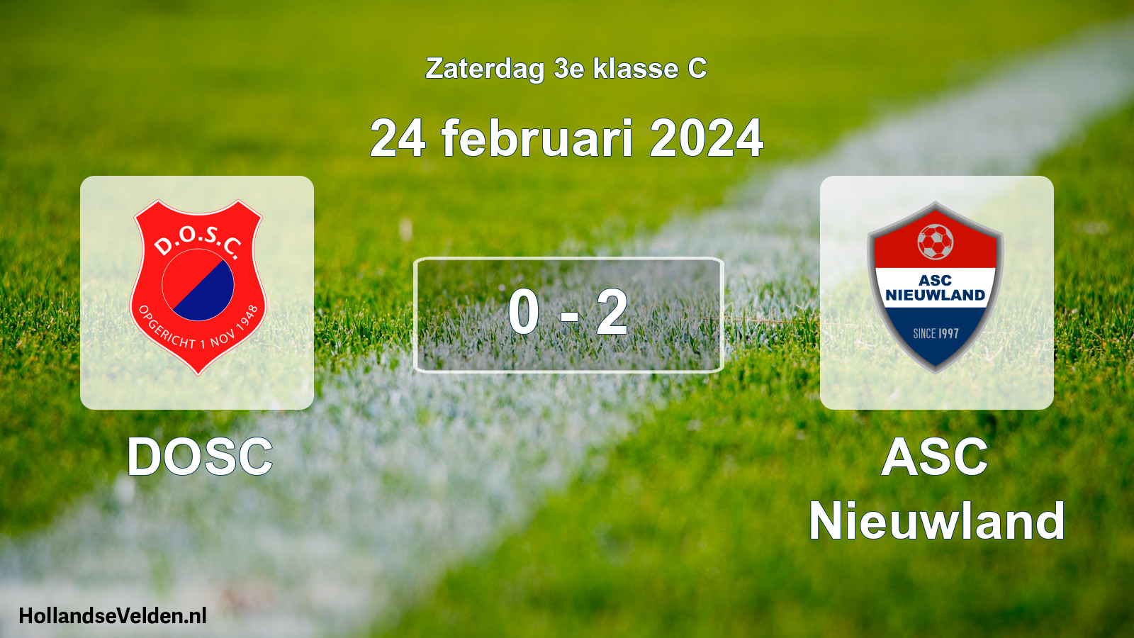 Total number of matches played: DOSC - ASC Nieuwland 0 - 2 (24 February 2024)