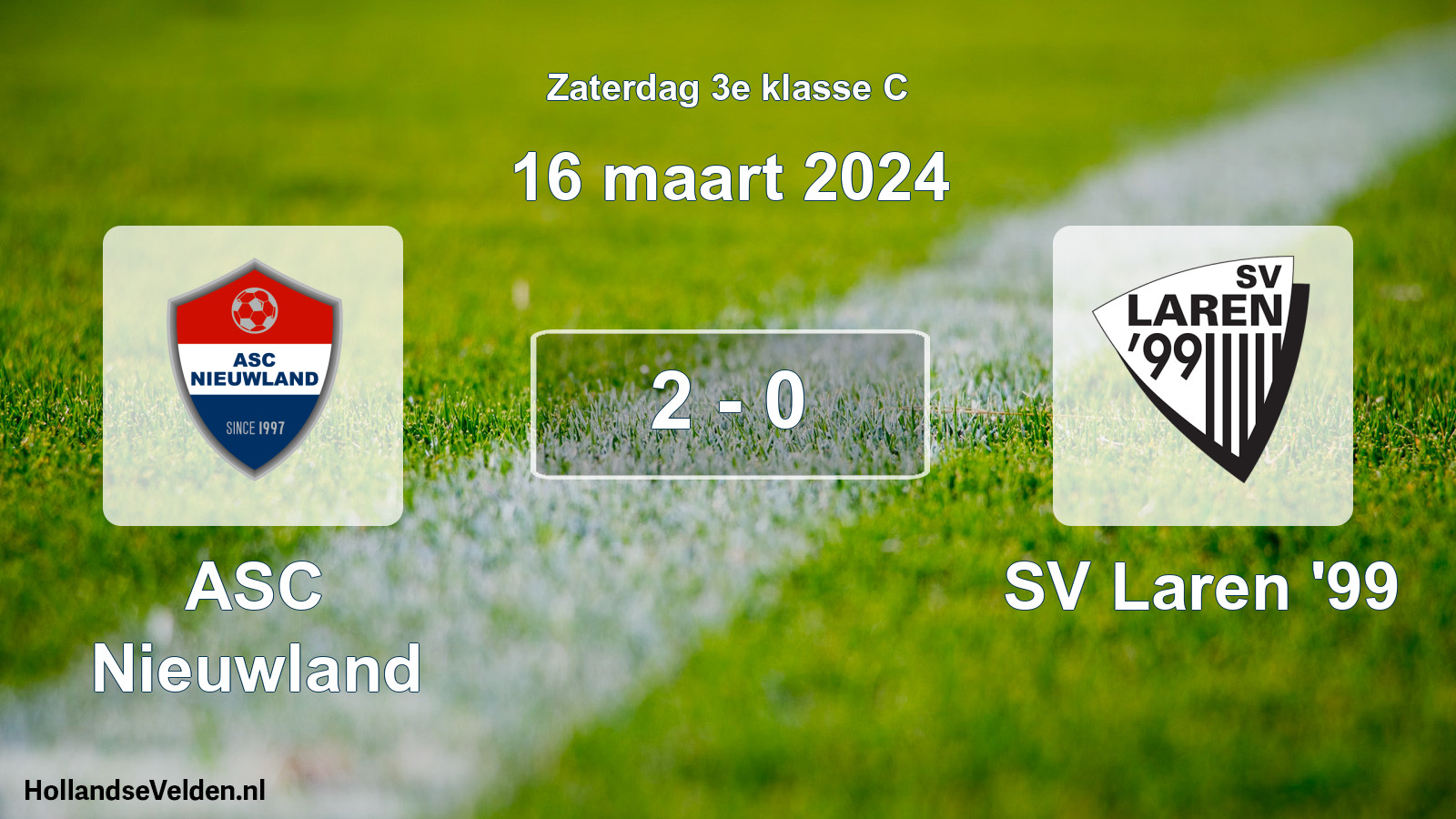 Total number of matches played: ASC Nieuwland - SV Laren '99 2 - 0 (16 March 2024)