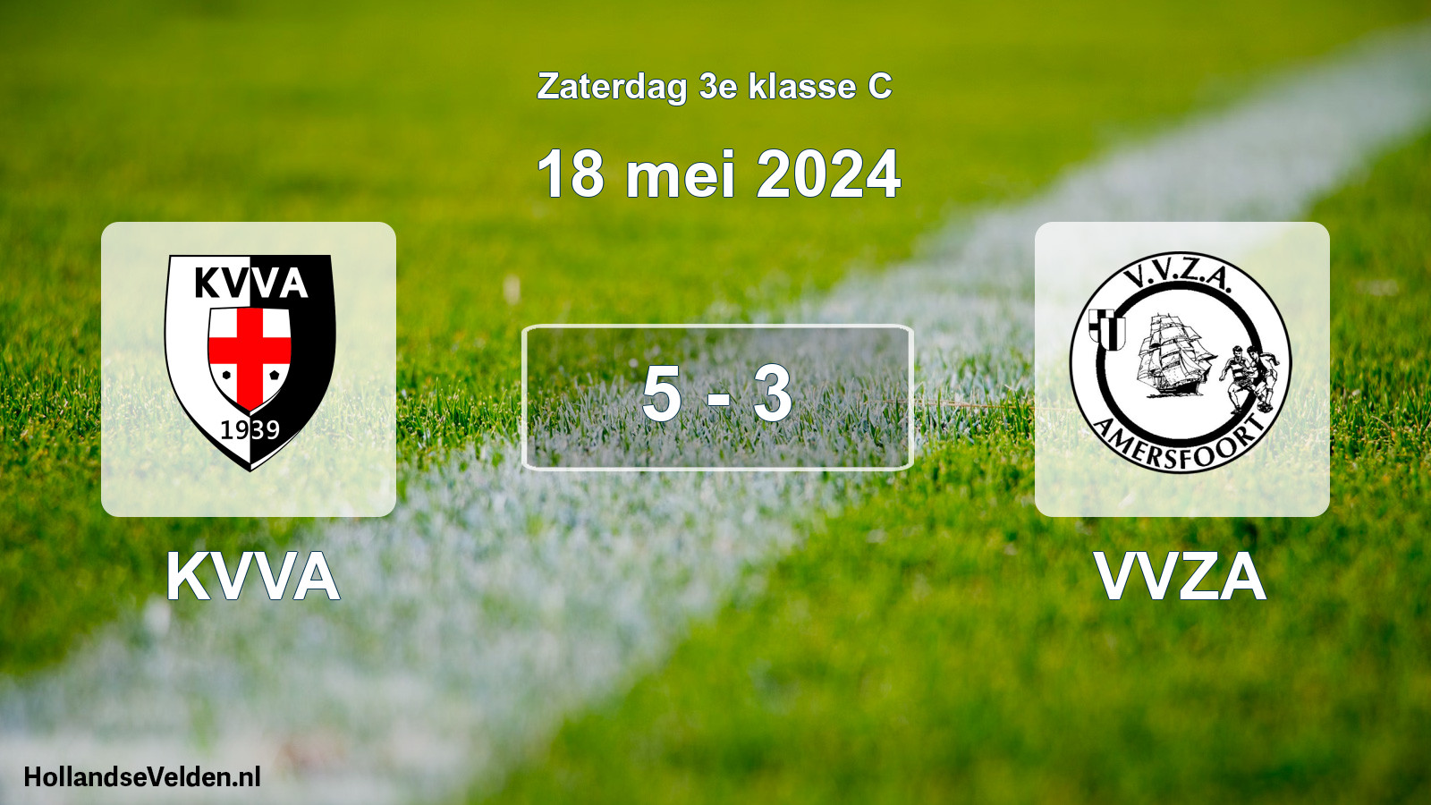 Total number of matches played: KVVA - VVZA 5 - 3 (18 May 2024)