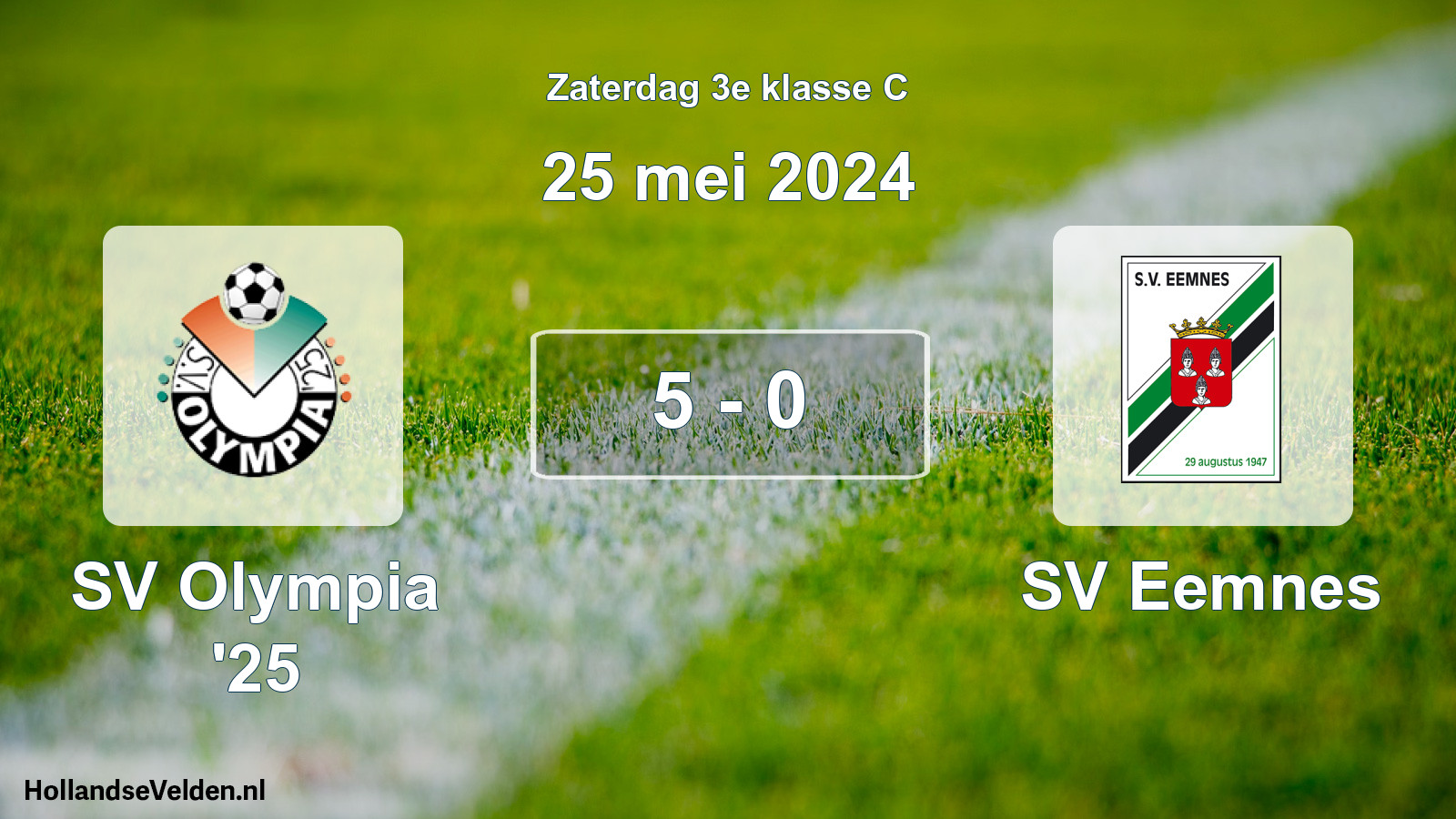 Total number of matches played: SV Olympia '25 - SV Eemnes 5 - 0 (25 May 2024)
