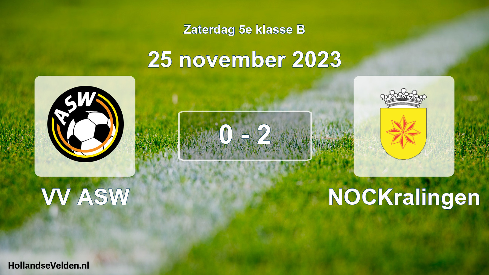 Total number of matches played: VV ASW - NOCKralingen 0 - 2 (25 November 2023)