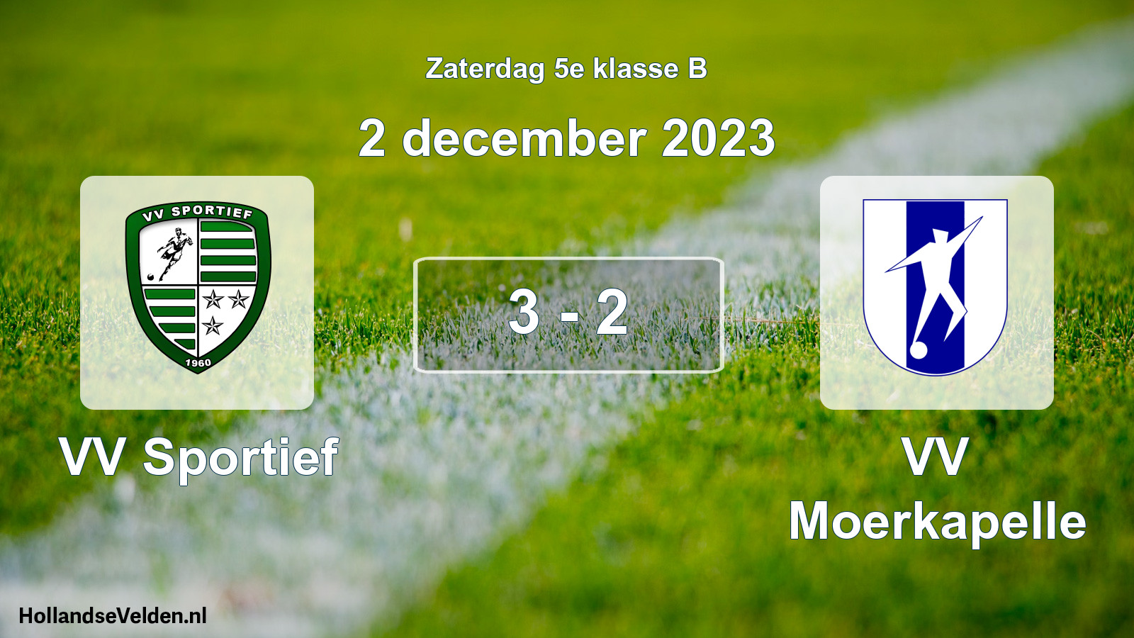 Total number of matches played: VV Sportief - VV Moerkapelle 3 - 2 (2 December 2023)