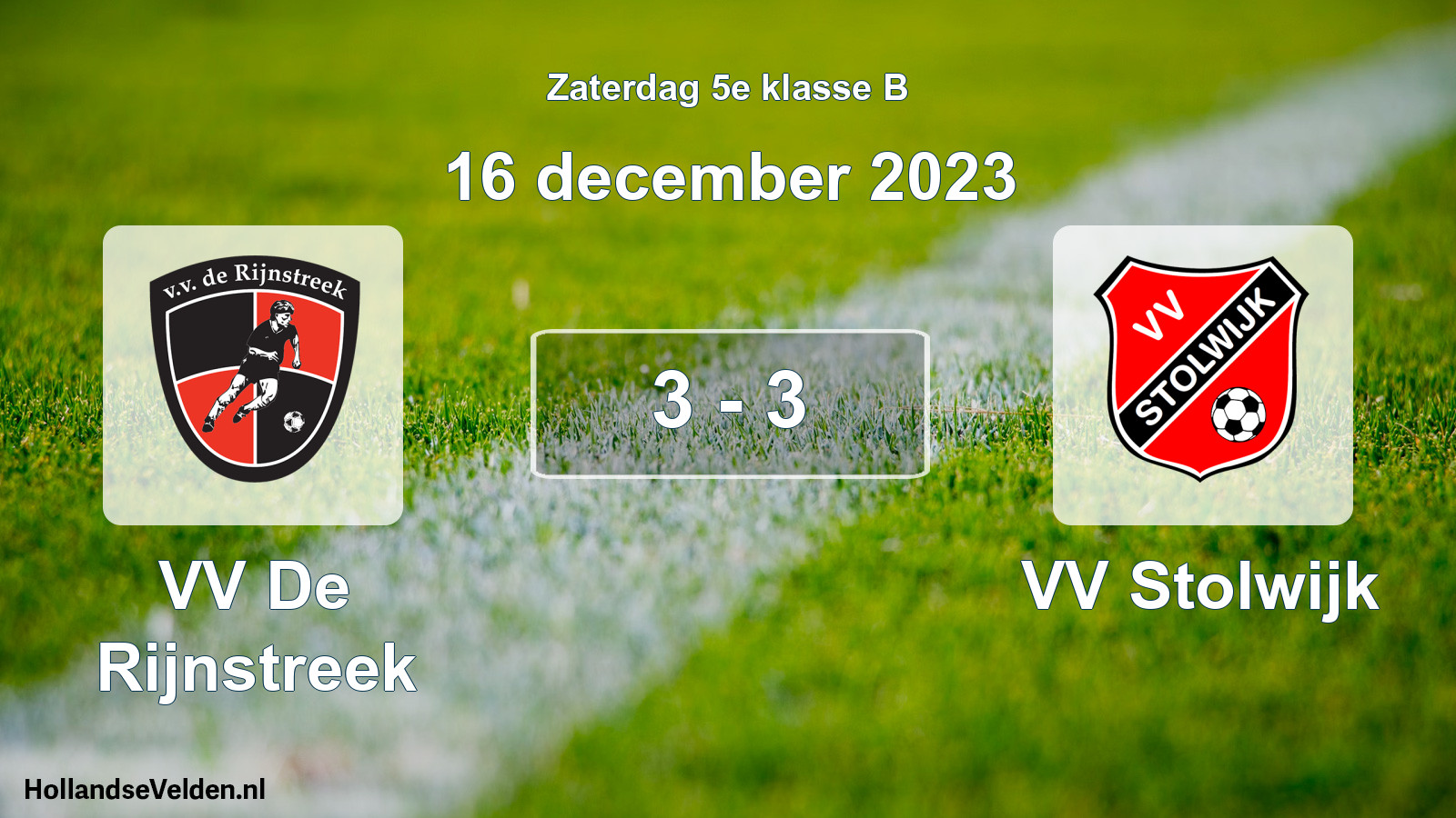 Total number of matches played: VV De Rijnstreek - VV Stolwijk 3 - 3 (16 December 2023)