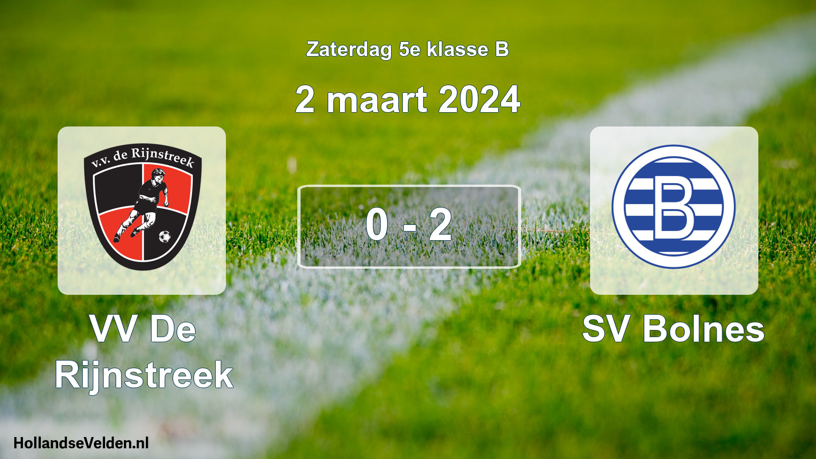 Total number of matches played: VV De Rijnstreek - SV Bolnes 0 - 2 (2 March 2024)