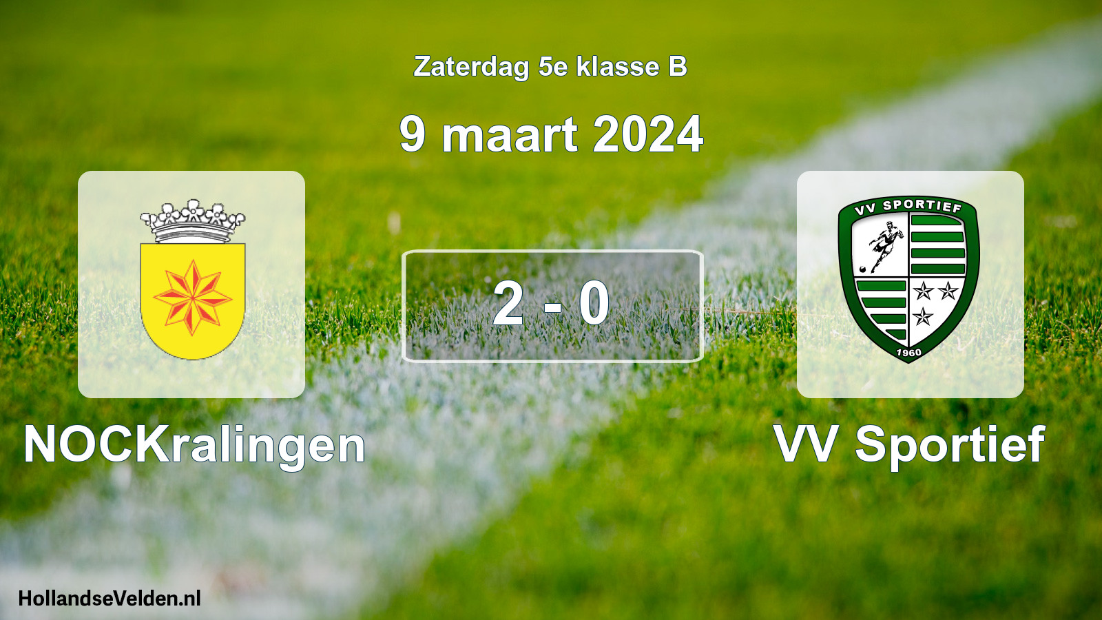 Total number of matches played: NOCKralingen - VV Sportief 2 - 0 (9 March 2024)