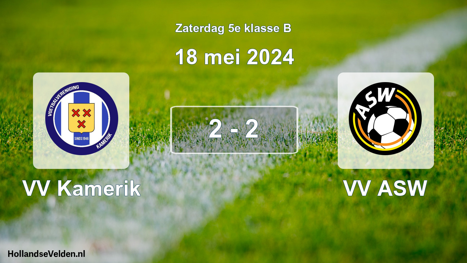 Total number of matches played: VV Kamerik - VV ASW 2 - 2 (18 May 2024)
