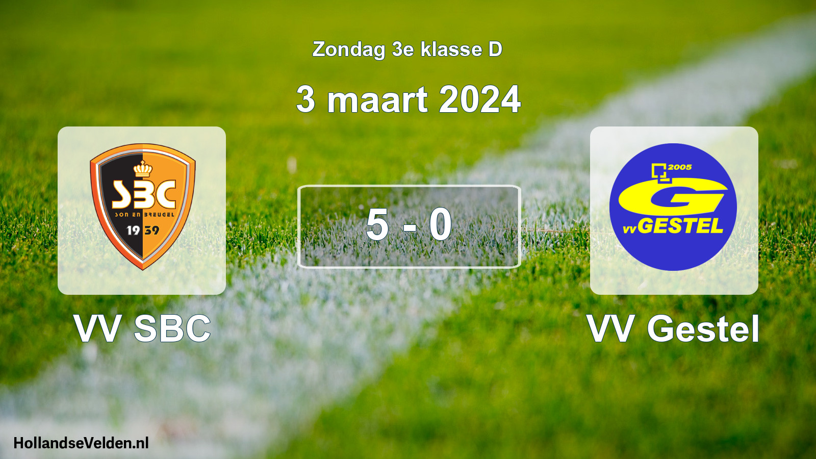 Total number of matches played: VV SBC - VV Gestel 5 - 0 (3 March 2024)