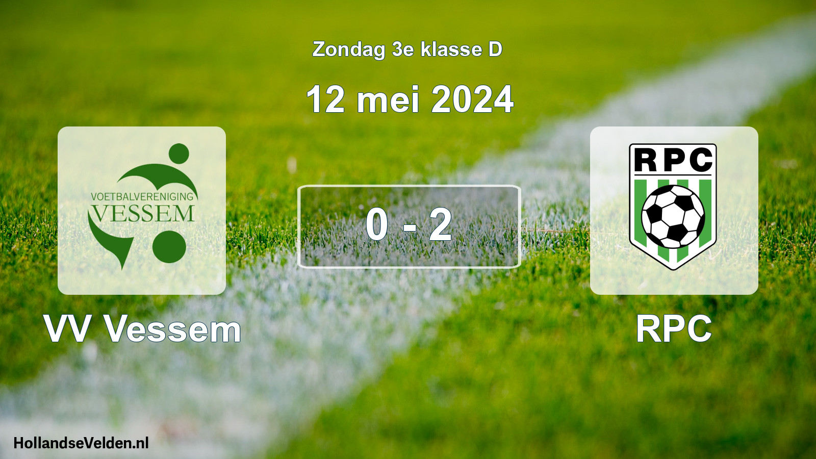Total number of matches played: VV Vessem - RPC 0 - 2 (12 May 2024)