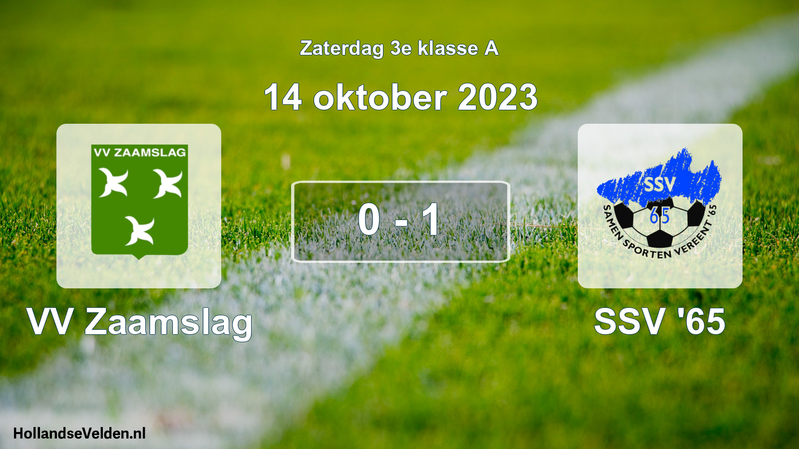 Total number of matches played: VV Zaamslag - SSV '65 0 - 1 (14 October 2023)